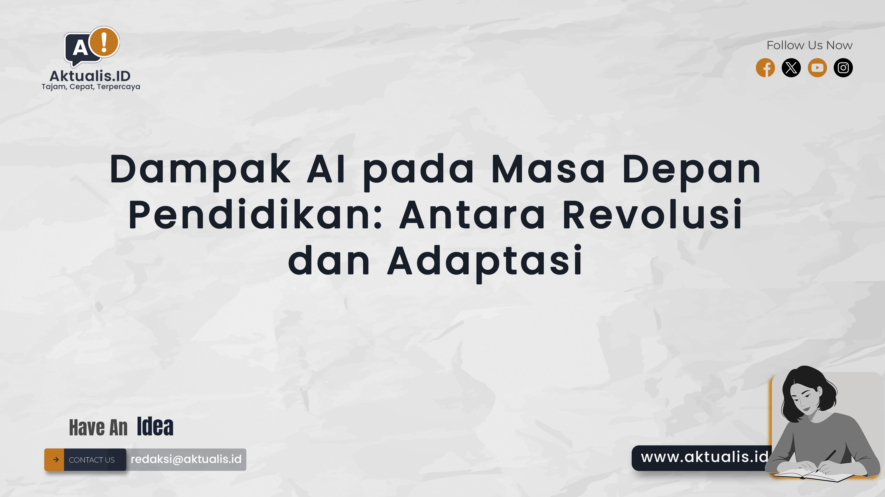 Dampak AI pada Masa Depan Pendidikan: Antara Revolusi dan Adaptasi