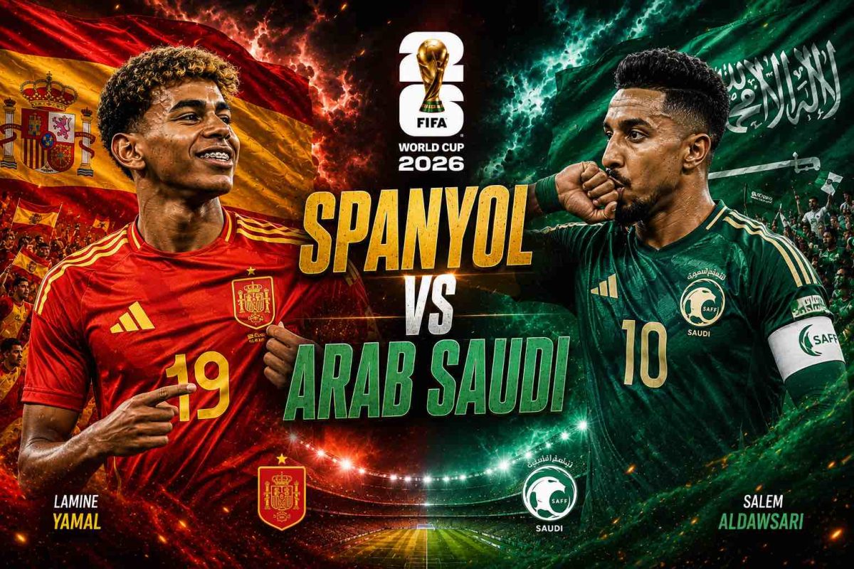 Piala Dunia 2026 Malam Ini: Duel Panas Spanyol vs Arab Saudi Jadi Sorotan