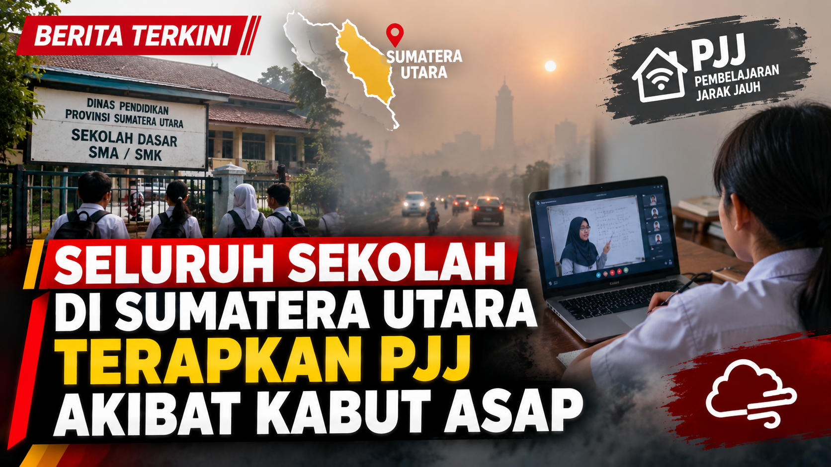 Seluruh Sekolah di Sumatera Utara Terapkan PJJ Akibat Kabut Asap