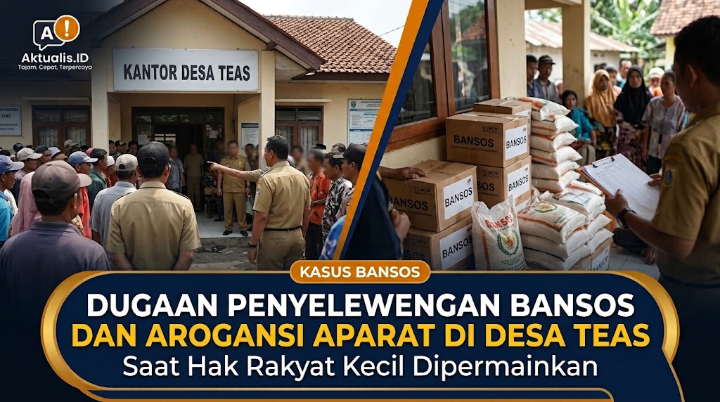 Dugaan Penyelewengan Bansos dan Arogansi Aparat di Desa Teas: Saat Hak Rakyat Kecil Dipermainkan